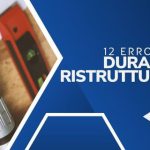 evitare errori in una ristrutturazione